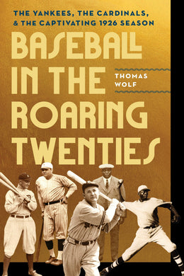 Cover image for Baseball in the Roaring Twenties, isbn: 9781496235787