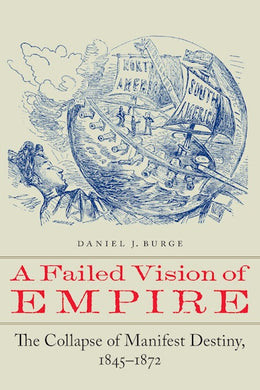A Failed Vision of Empire