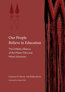 Cover image for Our People Believe in Education, isbn: 9781496237798