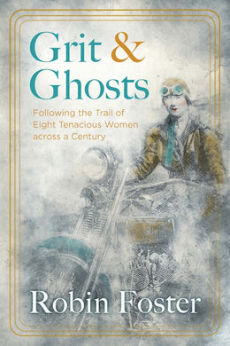 Grit and Ghosts