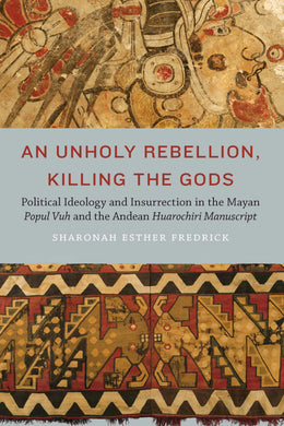 Cover image for An Unholy Rebellion, Killing the Gods, isbn: 9781496238733