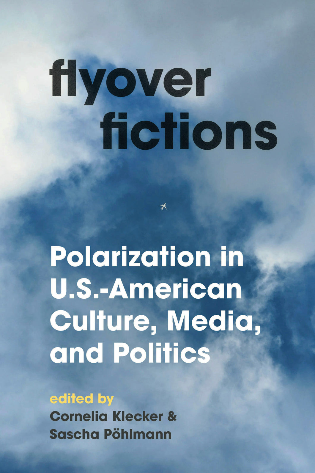 Cover image for Flyover Fictions, isbn: 9781496238993