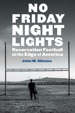 Cover image for No Friday Night Lights, isbn: 9781496239686