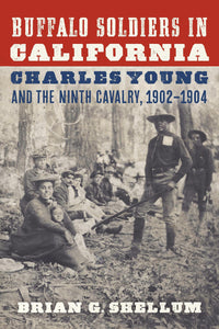 Cover image for Buffalo Soldiers in California, isbn: 9781496239914