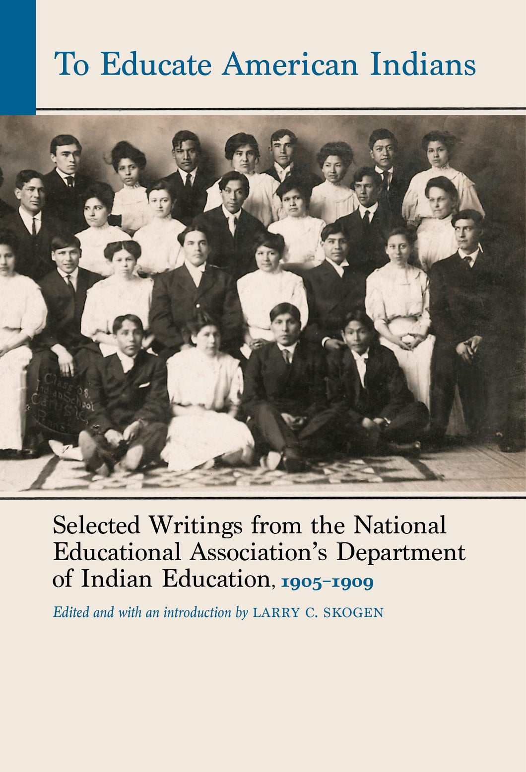 Cover image for To Educate American Indians, isbn: 9781496240453