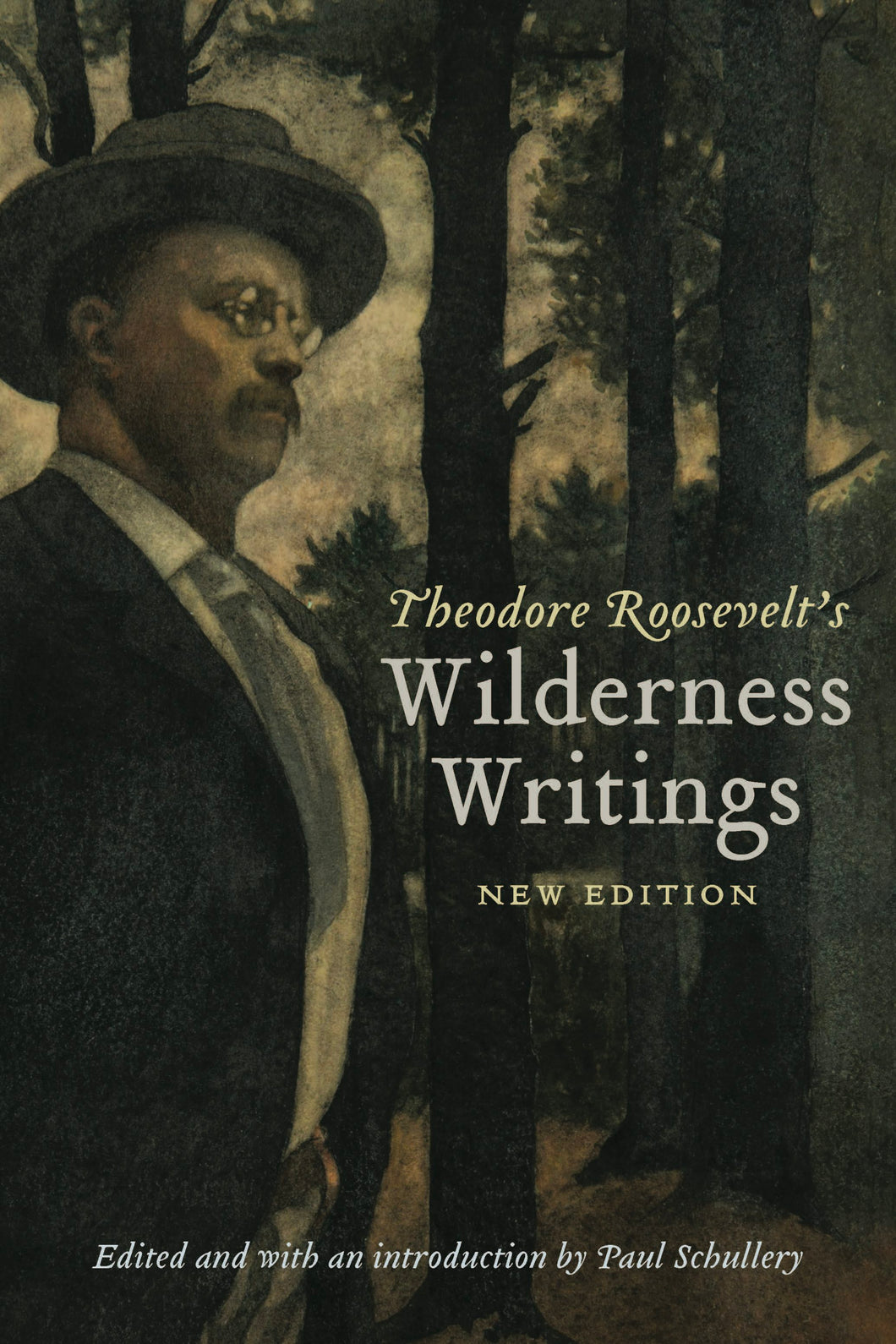 Cover image for Theodore Roosevelt's Wilderness Writings, isbn: 9781496240521