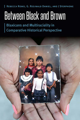 Cover image for Between Black and Brown, isbn: 9781496240651