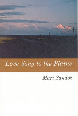 Cover image for Love Song to the Plains, isbn: 9781496240828
