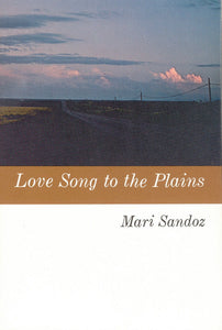 Cover image for Love Song to the Plains, isbn: 9781496240828