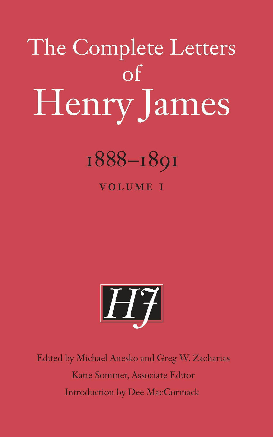 Cover image for The Complete Letters of Henry James, 1888–1891, isbn: 9781496241641
