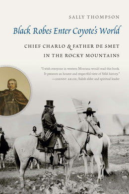 Cover image for Black Robes Enter Coyote's World, isbn: 9781496241719