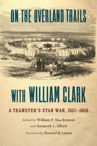 Cover image for On the Overland Trails with William Clark, isbn: 9781496242426