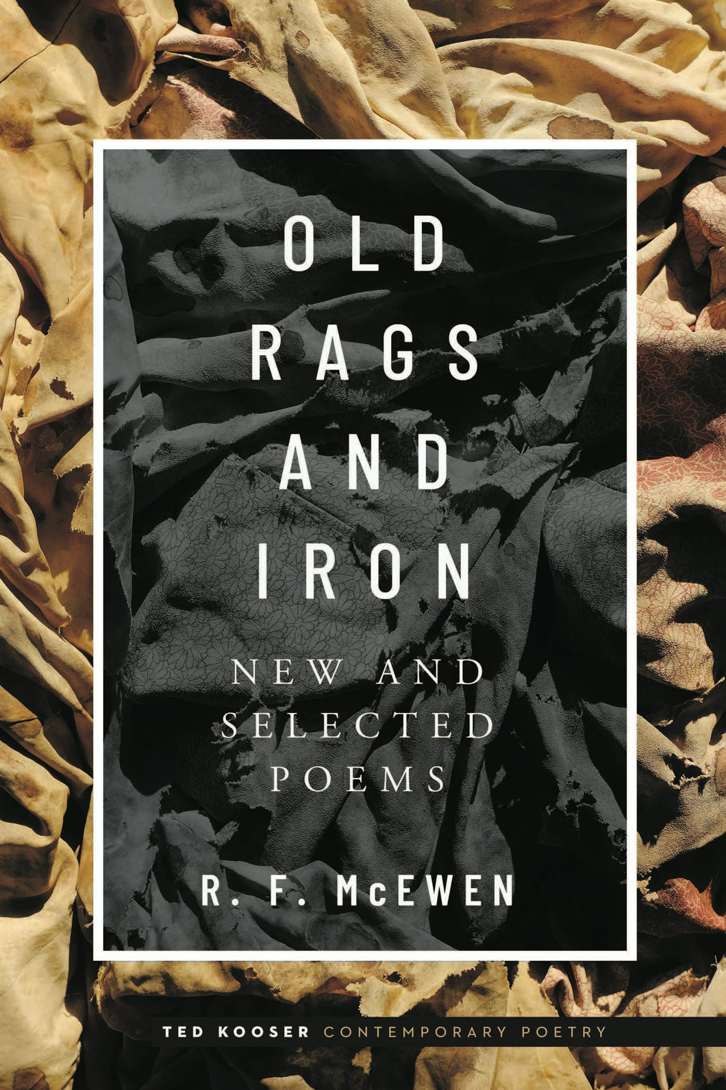 Cover image for Old Rags and Iron, isbn: 9781496242495