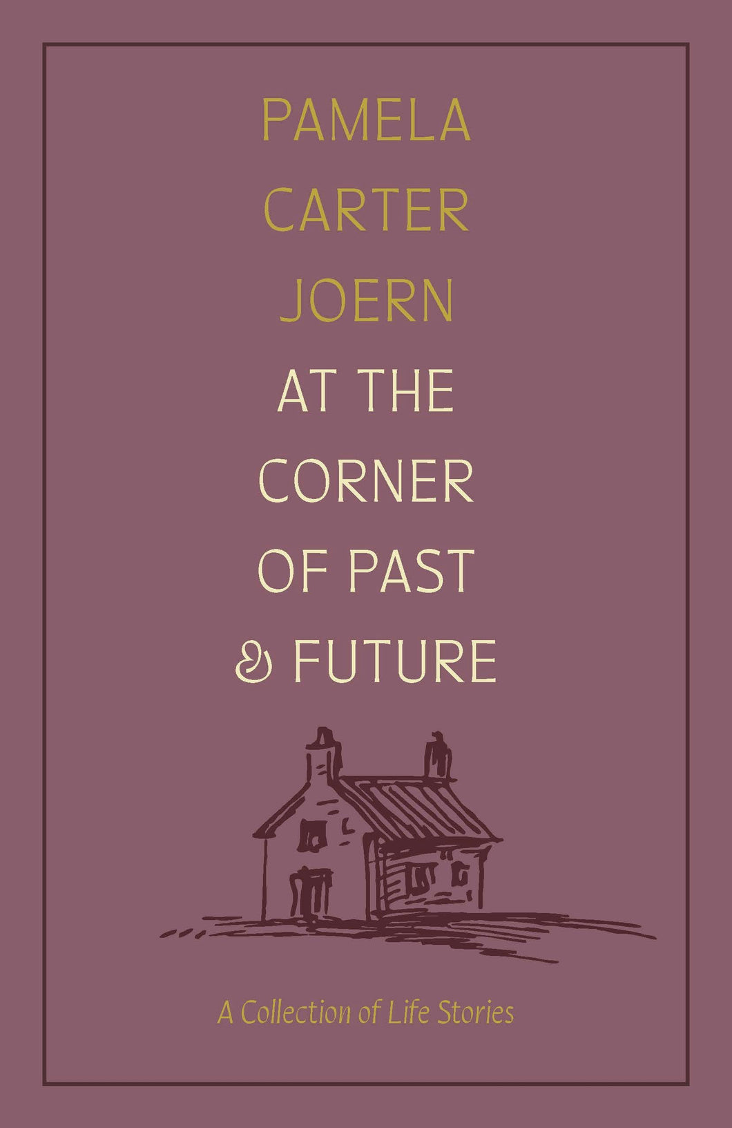 Cover image for At the Corner of Past and Future, isbn: 9781496242785