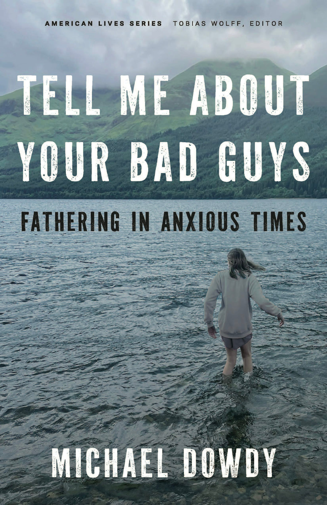 Cover image for Tell Me about Your Bad Guys, isbn: 9781496243058