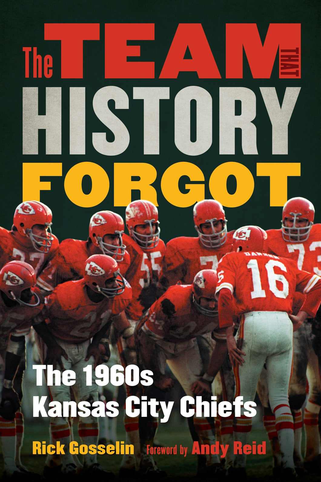 Cover image for The Team That History Forgot, isbn: 9781496243102