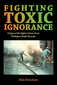 Cover image for Fighting Toxic Ignorance, isbn: 9781501780202