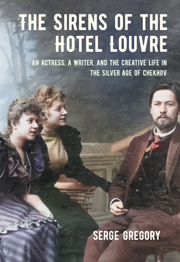 Cover image for The Sirens of the Hotel Louvre, isbn: 9781501780431