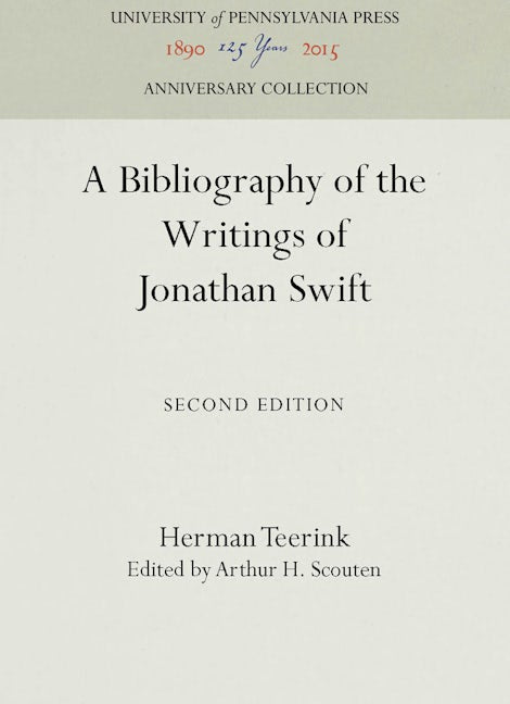 A Bibliography of the Writings of Jonathan Swift