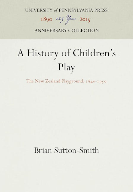 A History of Children's Play