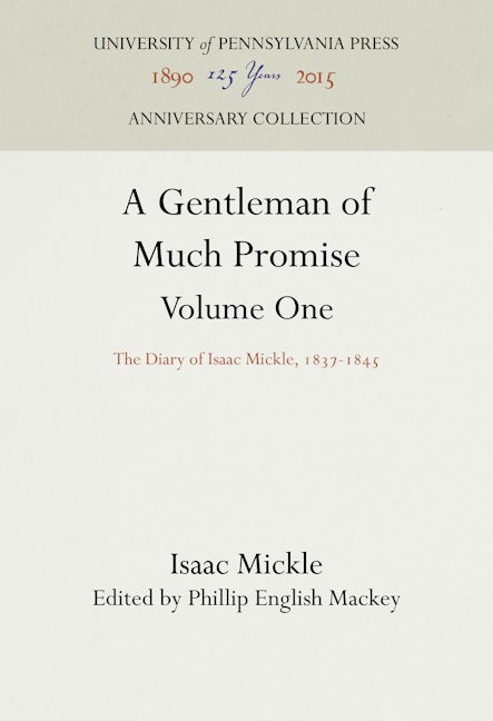 A Gentleman of Much Promise, Volumes 1 and 2