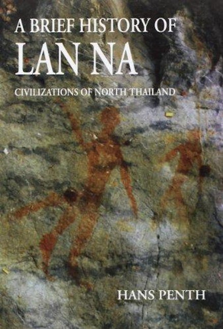 A Brief History of Lan Na